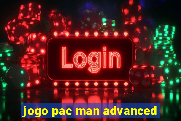 jogo pac man advanced